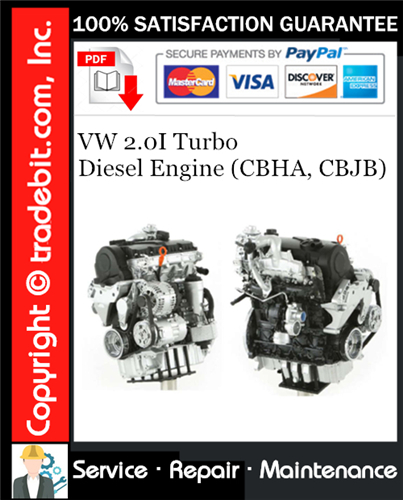 VW 2.0I Turbo Diesel Engine (CBHA, CBJB) Service Repair Manual Download ★