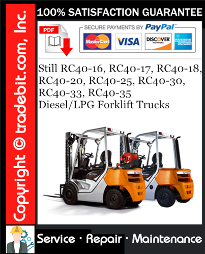 Still RC40-16, RC40-17, RC40-18, RC40-20, RC40-25, RC40-30, RC40-33, RC40-35 Diesel/LPG Forklift Trucks Service Repair Manual Download ★