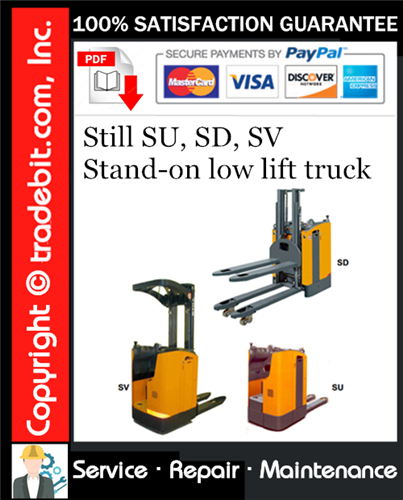 Still SU, SD, SV Stand-on low lift truck Service Repair Manual Download ★