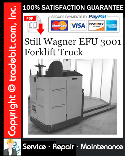 Still Wagner EFU 3001 Forklift Truck Service Repair Manual Download ★