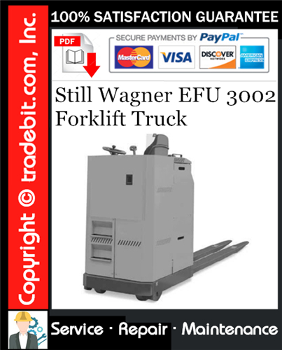 Still Wagner EFU 3002 Forklift Truck Service Repair Manual Download ★