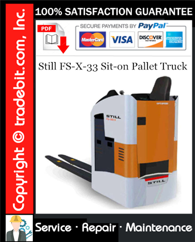 Still FS-X-33 Sit-on Pallet Truck Service Repair Manual Download ★