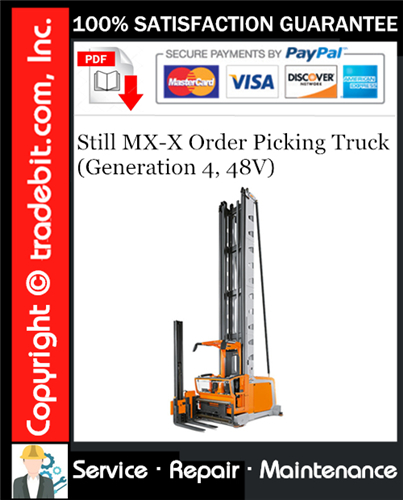 Still MX-X Order Picking Truck (Generation 4, 48V) Service Repair Manual Download ★