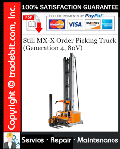 Still MX-X Order Picking Truck (Generation 4, 80V) Service Repair Manual Download ★