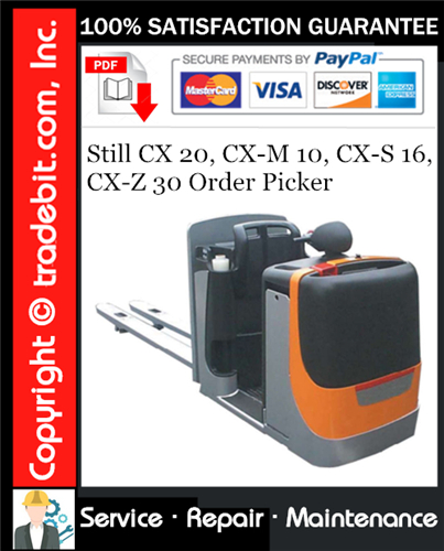 Thumbnail Still CX 20, CX-M 10, CX-S 16, CX-Z 30 Order Picker Service Repair Manual Download ★
