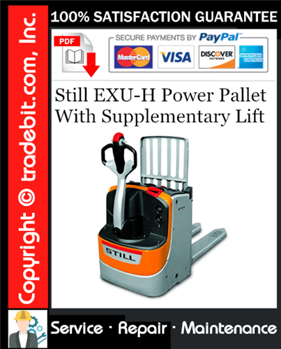Thumbnail Still EXU-H Power Pallet With Supplementary Lift Service Repair Manual Download ★ Thumbnail Still EXU-H Power Pallet With Supplementary Lift Service Repair Manual Download ★