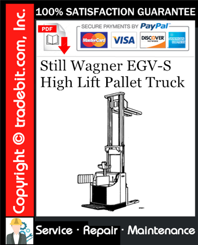 Still Wagner EGV-S High Lift Pallet Truck Service Repair Manual Download ★