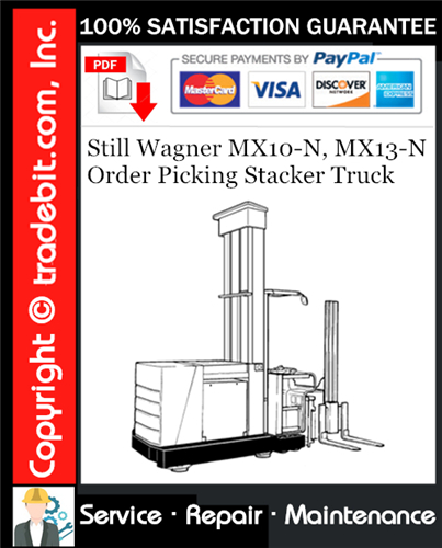 Still Wagner MX10-N, MX13-N Order Picking Stacker Truck Service Repair Manual Download ★