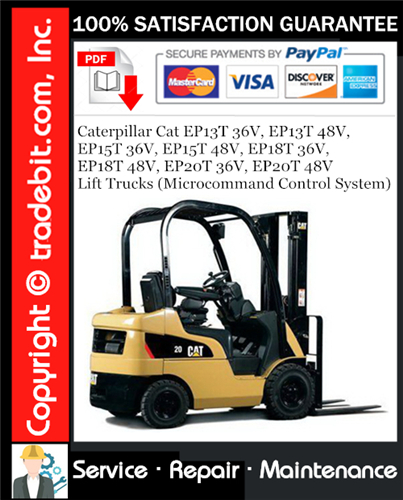 Thumbnail Caterpillar Cat EP13T 36V, EP13T 48V, EP15T 36V, EP15T 48V, EP18T 36V, EP18T 48V, EP20T 36V, EP20T 48V Lift Trucks (Microcommand Control System) Service Repair Manual Download ★