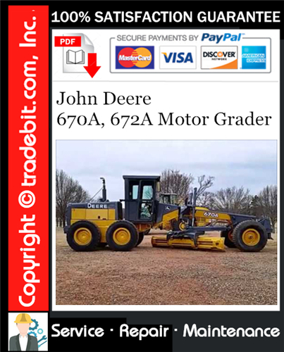 Thumbnail John Deere 670A, 672A Motor Grader Repair Technical Manual Download ★