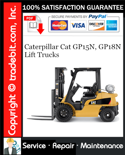 Thumbnail Caterpillar Cat GP15N, GP18N Lift Trucks Service Repair Manual Download ★ Thumbnail Caterpillar Cat GP15N, GP18N Lift Trucks Service Repair Manual Download ★