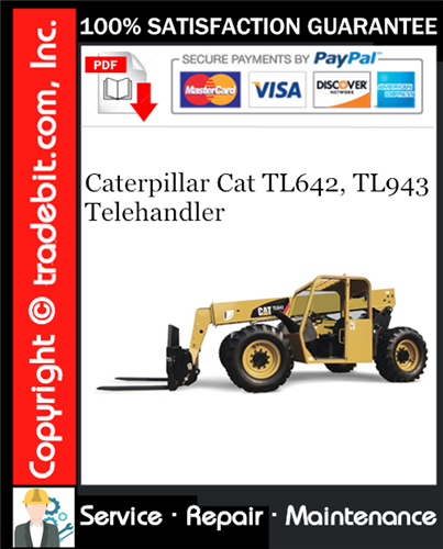 Caterpillar Cat TL642, TL943 Telehandler Service Repair Manual Download ★