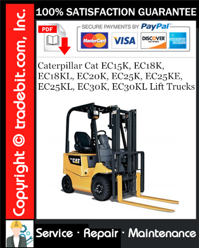 Thumbnail Caterpillar Cat EC15K, EC18K, EC18KL, EC20K, EC25K, EC25KE, EC25KL, EC30K, EC30KL Lift Trucks Service Repair Manual Download ★ Thumbnail Caterpillar Cat EC15K, EC18K, EC18KL, EC20K, EC25K, EC25KE, EC25KL, EC30K, EC30KL Lift Trucks Service Repair Manual Download ★