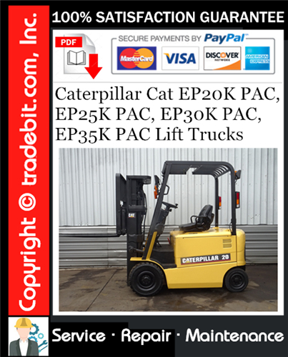 Thumbnail Caterpillar Cat EP20K PAC, EP25K PAC, EP30K PAC, EP35K PAC Lift Trucks Service Repair Manual Download ★