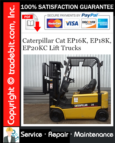 Thumbnail Caterpillar Cat EP16K, EP18K, EP20KC Lift Trucks Service Repair Manual Download ★