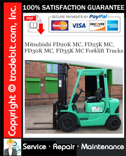 Mitsubishi FD20K MC, FD25K MC, FD30K MC, FD35K MC Forklift Trucks Service Repair Manual Download ★