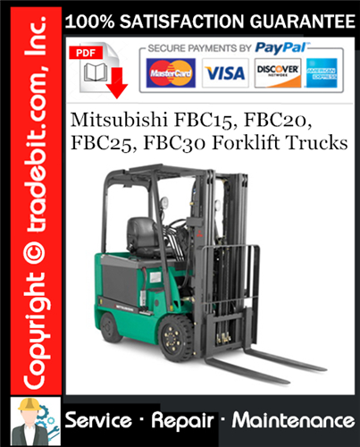 Mitsubishi FBC15, FBC20, FBC25, FBC30 Forklift Trucks Service Repair Manual Download ★