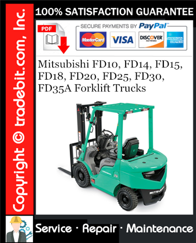 Mitsubishi FD10, FD14, FD15, FD18, FD20, FD25, FD30, FD35A Forklift Trucks Service Repair Manual Download ★