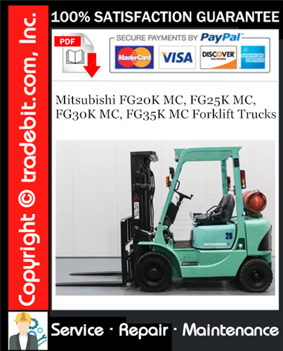 Mitsubishi FG20K MC, FG25K MC, FG30K MC, FG35K MC Forklift Trucks Service Repair Manual Download ★