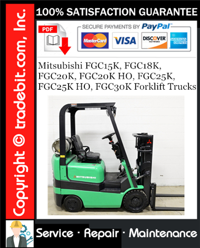 Thumbnail Mitsubishi FGC15K, FGC18K, FGC20K, FGC20K HO, FGC25K, FGC25K HO, FGC30K Forklift Trucks Service Repair Manual Download ★