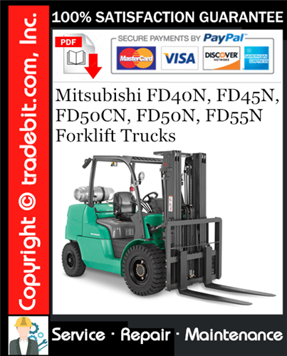 Thumbnail Mitsubishi FD40N, FD45N, FD50CN, FD50N, FD55N Forklift Trucks Service Repair Manual Download ★