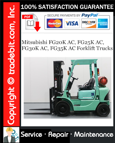 Mitsubishi FG20K AC, FG25K AC, FG30K AC, FG35K AC Forklift Trucks Service Repair Manual Download ★