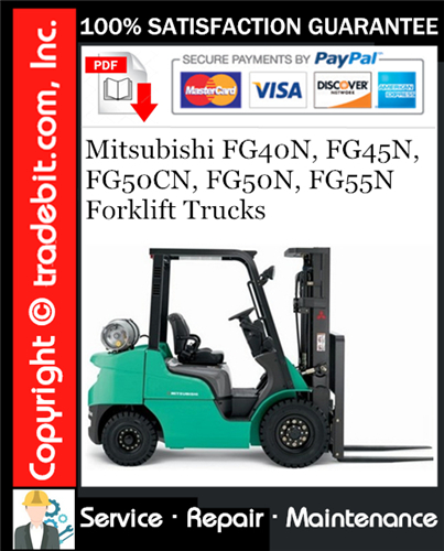 Mitsubishi FG40N, FG45N, FG50CN, FG50N, FG55N Forklift Trucks Service Repair Manual Download ★