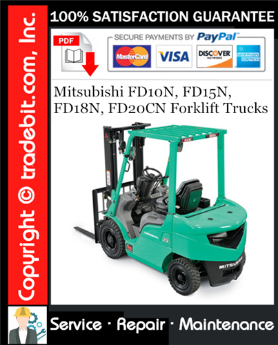 Mitsubishi FD10N, FD15N, FD18N, FD20CN Forklift Trucks Service Repair Manual Download ★