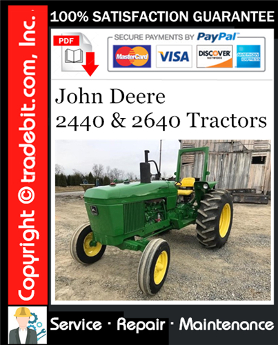Thumbnail John Deere 2440 & 2640 Tractors Service Repair Manual Download ★