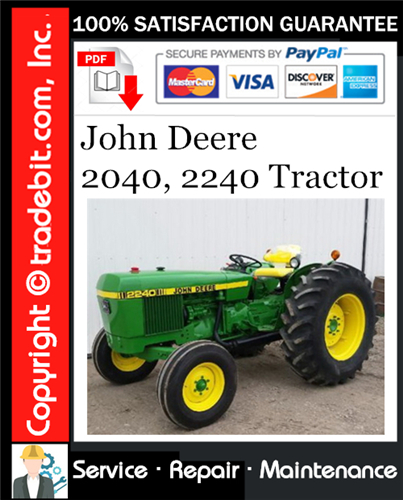 Thumbnail John Deere 2040, 2240 Tractor Service Repair Manual Download ★