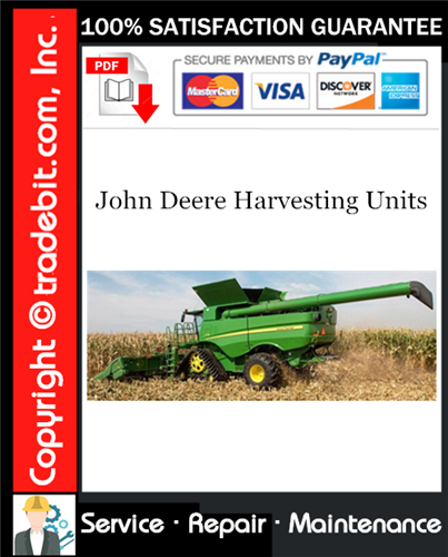 Thumbnail John Deere Harvesting Units Service Repair Manual Download ★
