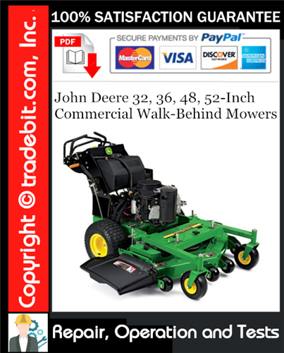 Thumbnail John Deere 32, 36, 48, 52-Inch Commercial Walk-Behind Mowers Service Repair Manual Download ★