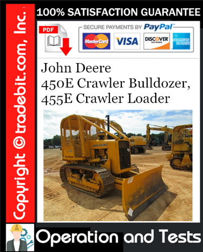 Thumbnail John Deere 450E Crawler Bulldozer, 455E Crawler Loader Operation & Tests Technical Manual Download ★