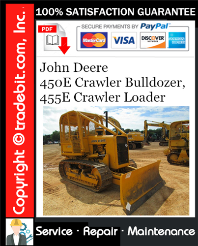 Thumbnail John Deere 450E Crawler Bulldozer, 455E Crawler Loader Repair Technical Manual Download ★