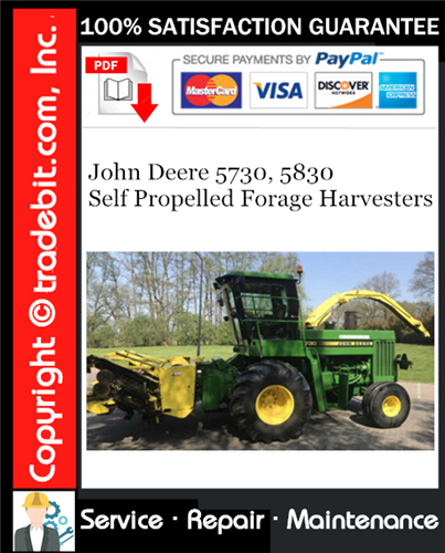 Thumbnail John Deere 5730, 5830 Self Propelled Forage Harvesters Service Repair Manual Download ★