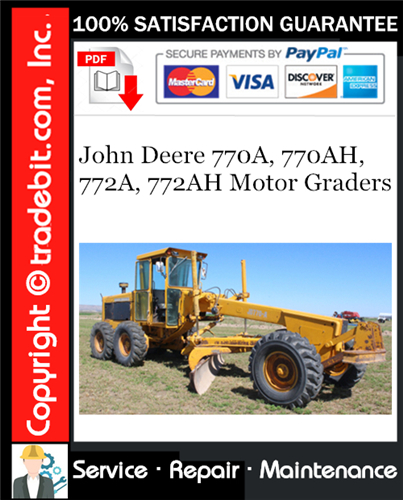 Thumbnail John Deere 770A, 770AH, 772A, 772AH Motor Graders Service Repair Manual Download ★