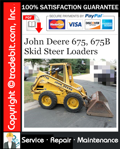 Thumbnail John Deere 675, 675B Skid Steer Loaders Service Repair Manual Download ★