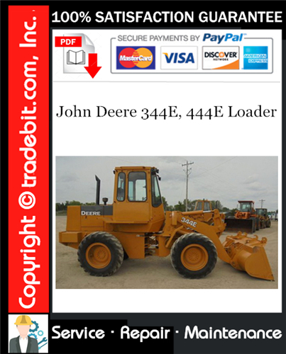 Thumbnail John Deere 344E, 444E Loader Repair Technical Manual Download ★ Thumbnail John Deere 344E, 444E Loader Repair Technical Manual Download ★