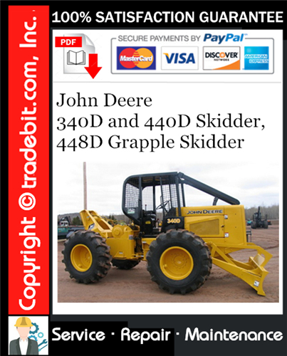 Thumbnail John Deere 340D and 440D Skidder, 448D Grapple Skidder Repair Technical Manual Download ★