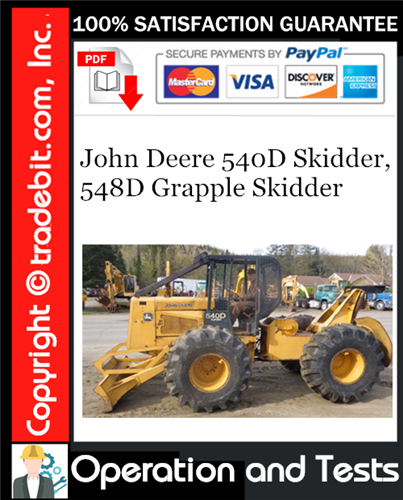 Thumbnail John Deere 540D Skidder, 548D Grapple Skidder Operation and Tests Technical Manual Download ★