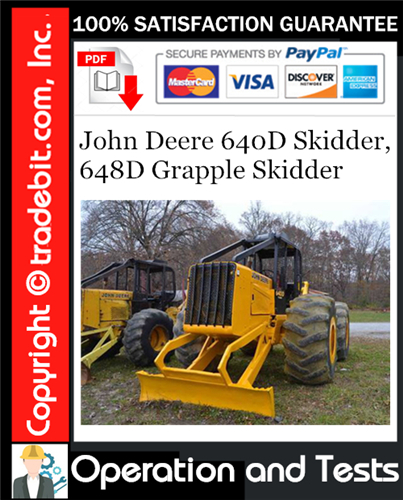 Thumbnail John Deere 640D Skidder, 648D Grapple Skidder Operation and Tests Technical Manual Download ★