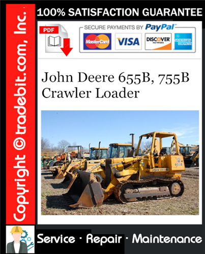Thumbnail John Deere 655B, 755B Crawler Loader Repair Technical Manual Download ★
