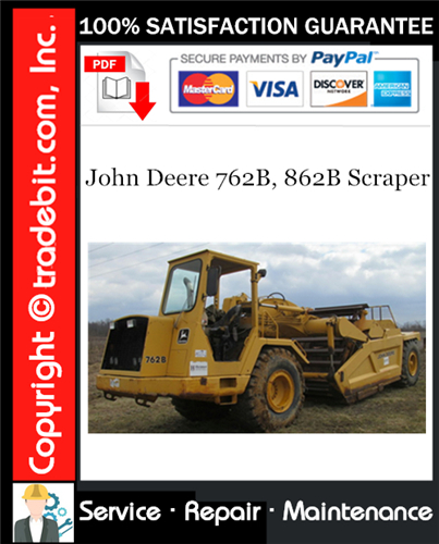Thumbnail John Deere 762B, 862B Scraper Repair Technical Manual Download ★