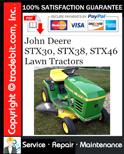 Thumbnail John Deere STX30, STX38, STX46 Lawn Tractors Service Repair Manual Download ★