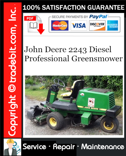 Thumbnail John Deere 2243 Diesel Professional Greensmower Service Repair Manual Download ★