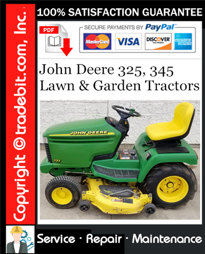 Thumbnail John Deere 325, 345 Lawn & Garden Tractors Service Repair Manual Download ★ Thumbnail John Deere 325, 345 Lawn & Garden Tractors Service Repair Manual Download ★