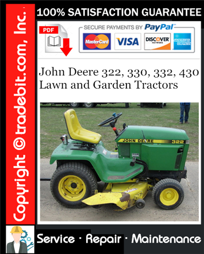 Thumbnail John Deere 322, 330, 332, 430 Lawn and Garden Tractors Service Repair Manual Download ★ Thumbnail John Deere 322, 330, 332, 430 Lawn and Garden Tractors Service Repair Manual Download ★