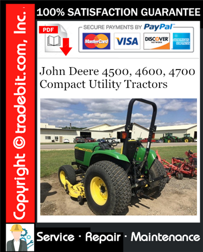 Thumbnail John Deere 4500, 4600, 4700 Compact Utility Tractors Service Repair Manual Download ★