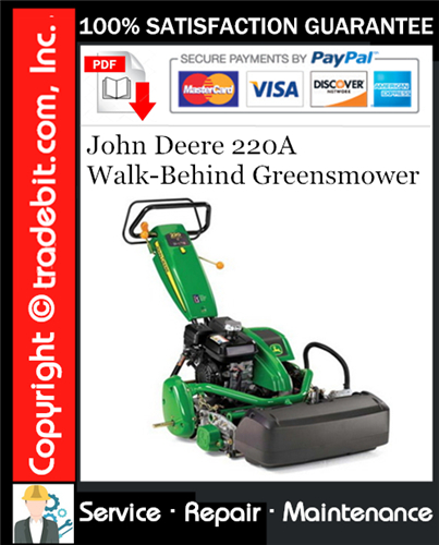 Thumbnail John Deere 220A Walk-Behind Greensmower Service Repair Manual Download ★ Thumbnail John Deere 220A Walk-Behind Greensmower Service Repair Manual Download ★