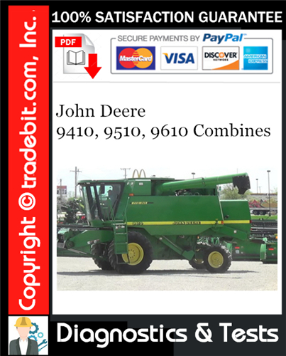 Thumbnail John Deere 9410, 9510, 9610 Combines Diagnostics & Tests Technical Manual Download ★